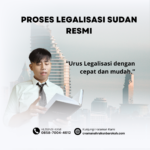 Proses Legalisasi Sudan Resmi