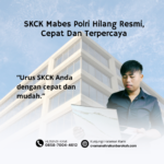 SKCK Mabes Polri Hilang Resmi, Cepat Dan Terpercaya (1)