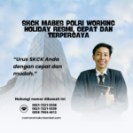 SKCK Mabes Polri Working Holiday Resmi, Cepat Dan Terpercaya