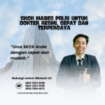 SKCK Mabes Polri untuk Dokter Resmi, Cepat Dan Terpercaya