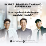 Syarat Legalisasi Thailand Terpercaya