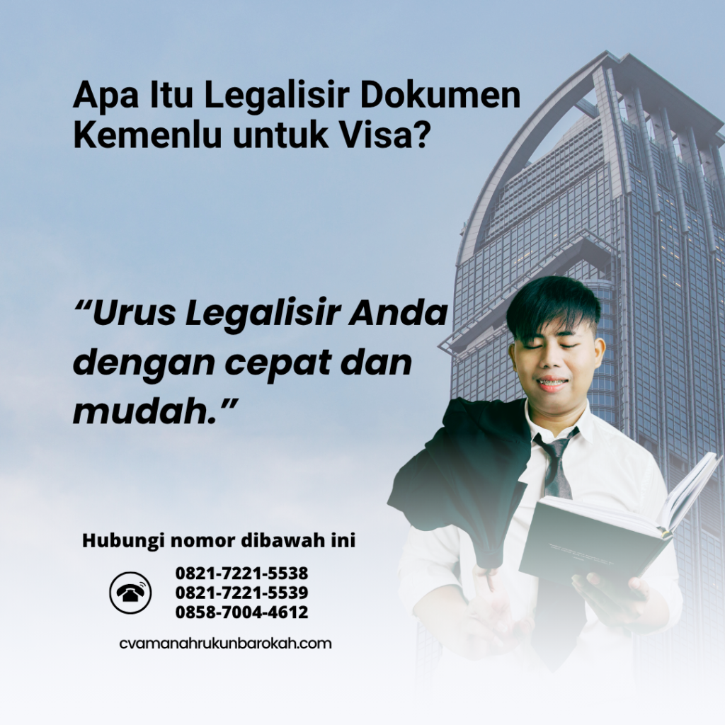 Apa Itu Legalisir Dokumen Kemenlu untuk Visa