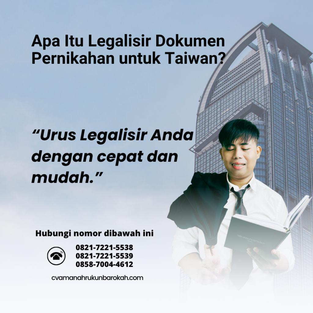 Apa Itu Legalisir Dokumen Pernikahan untuk Taiwan