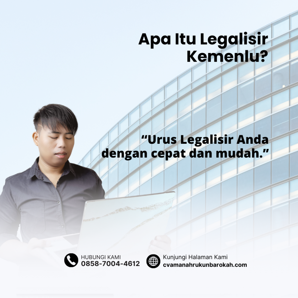 Apa Itu Legalisir Kemenlu