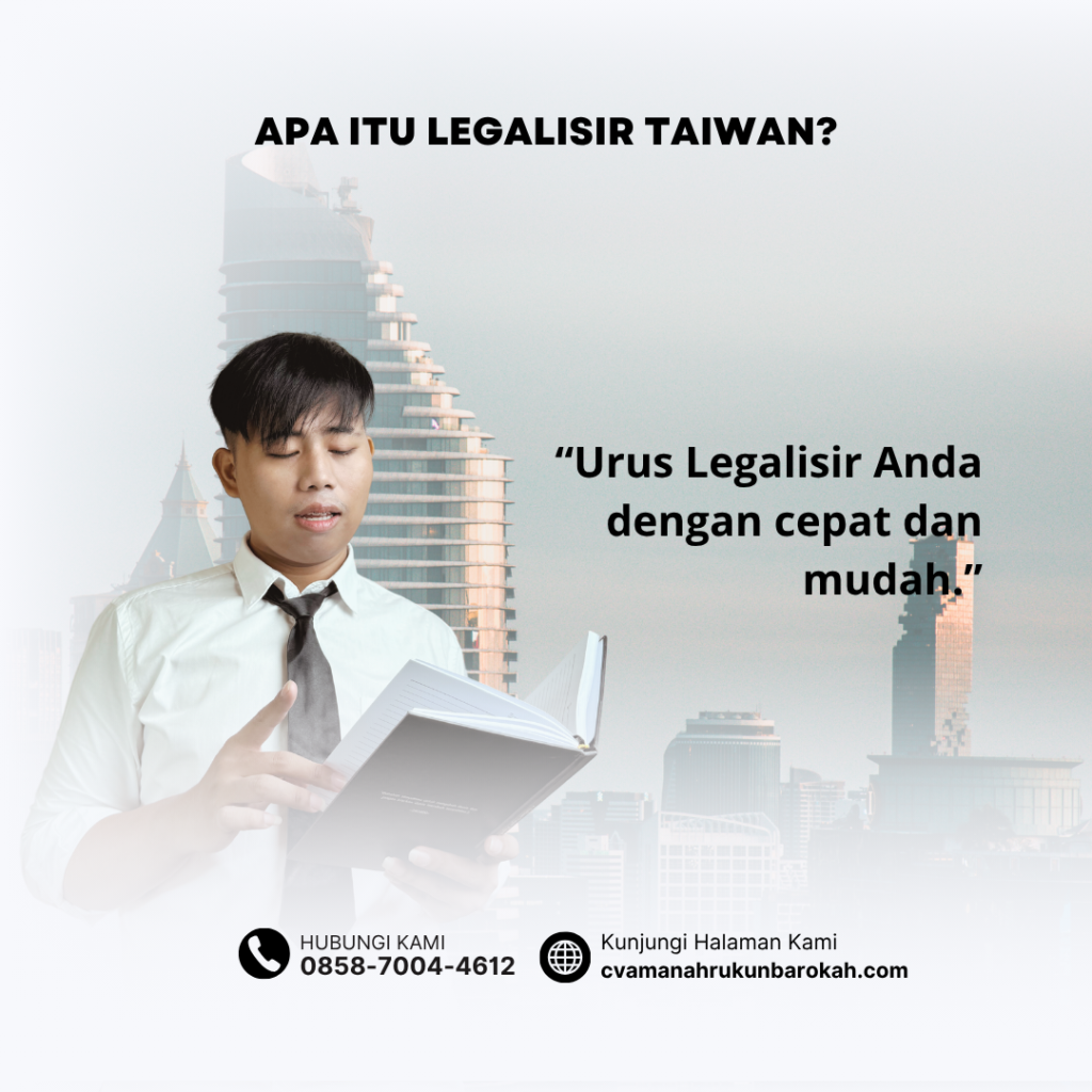 Apa Itu Legalisir Taiwan