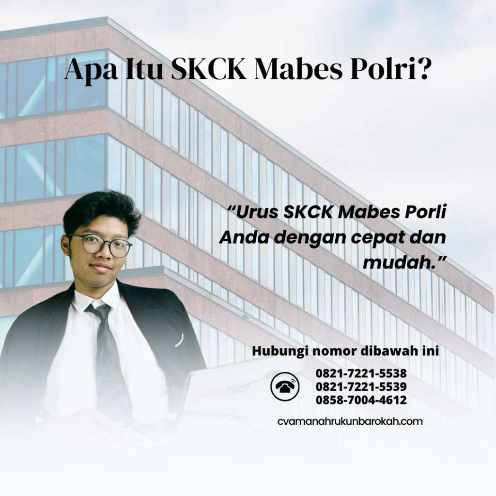 Apa Itu SKCK Mabes Polri (2)