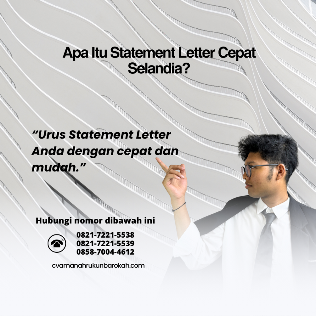 Apa Itu Statement Letter Cepat Selandia