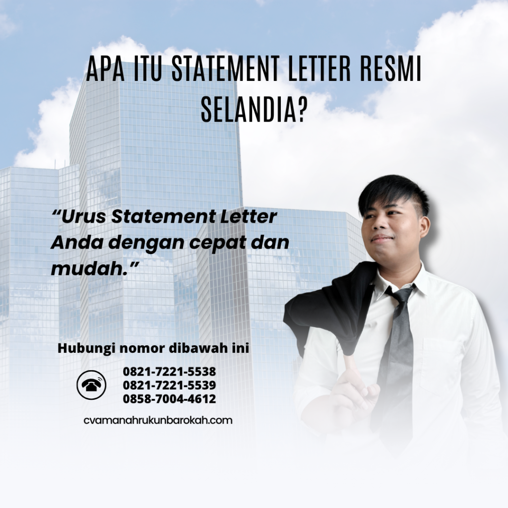 Apa Itu Statement Letter Resmi Selandia