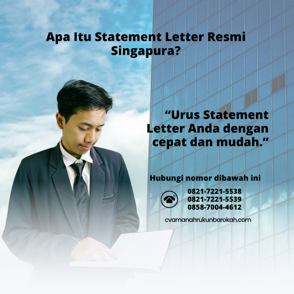 Apa Itu Statement Letter Resmi Singapura