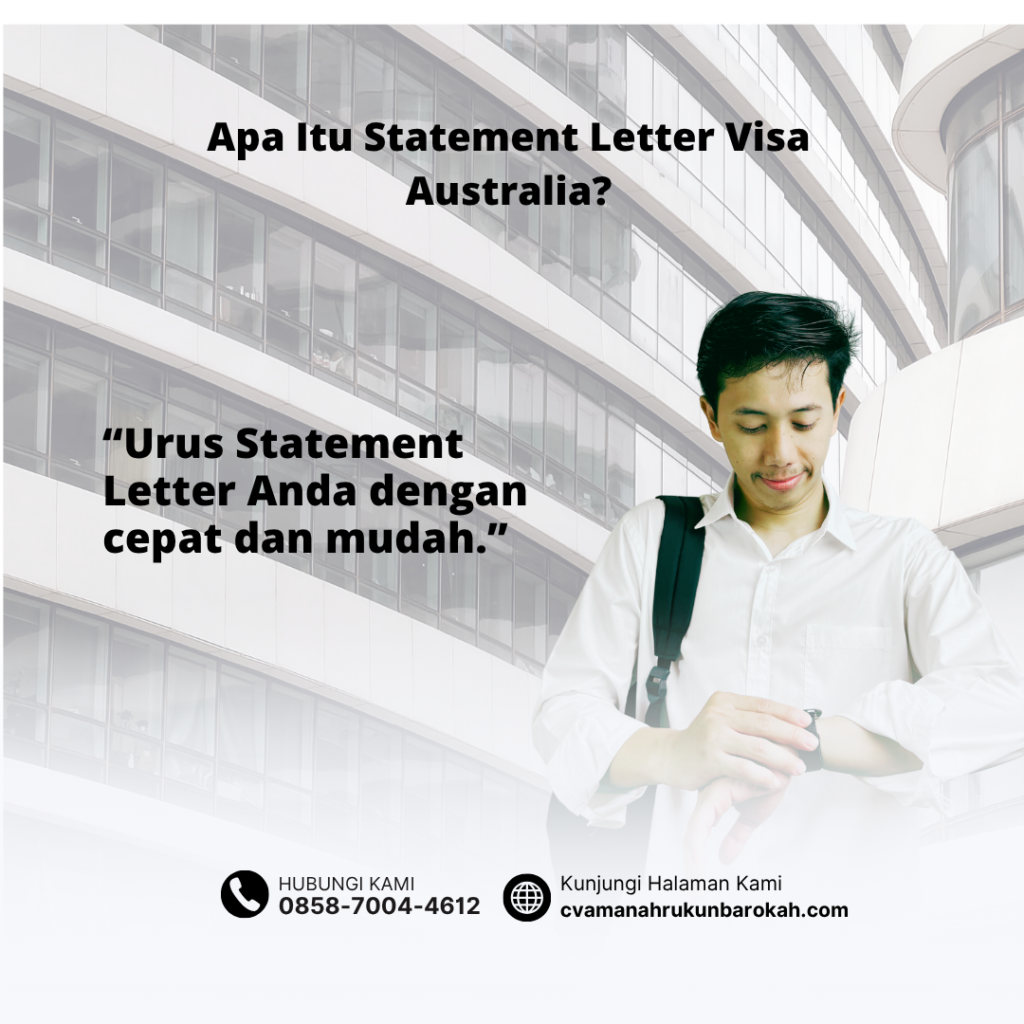 Apa Itu Statement Letter Visa Australia