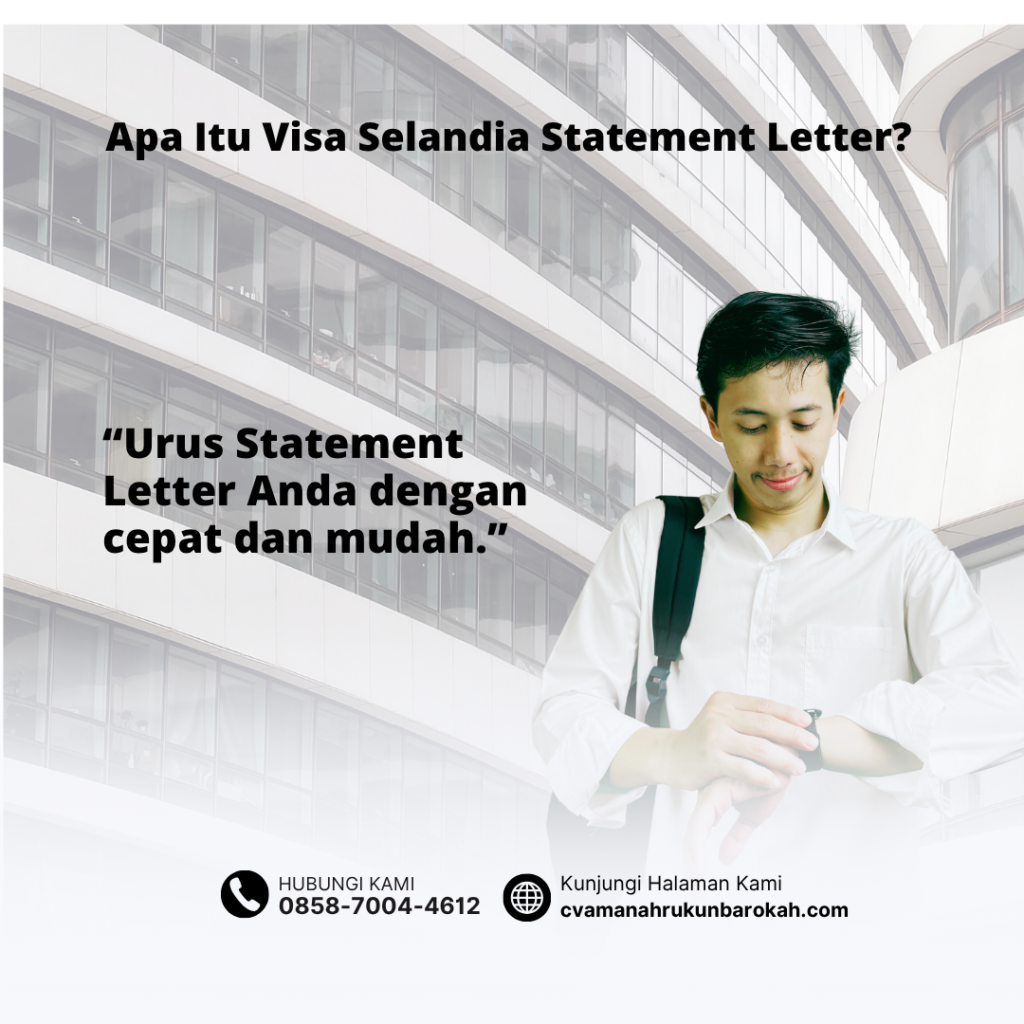 Apa Itu Visa Selandia Statement Letter