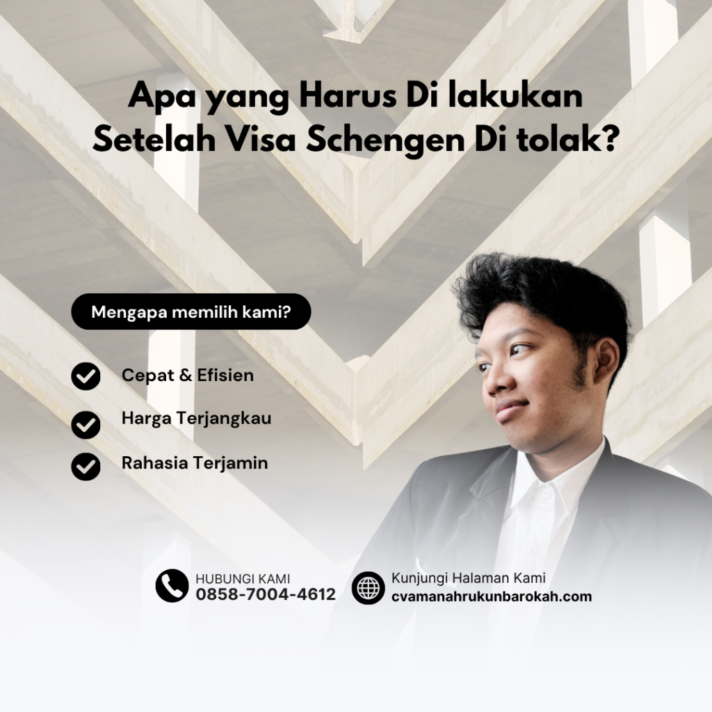 Apa yang Harus Di lakukan Setelah Visa Schengen Di tolak Apa yang Harus Di lakukan Setelah Visa Schengen Di tolak