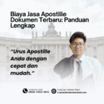 Biaya Jasa Apostille Dokumen Terbaru Panduan Lengkap