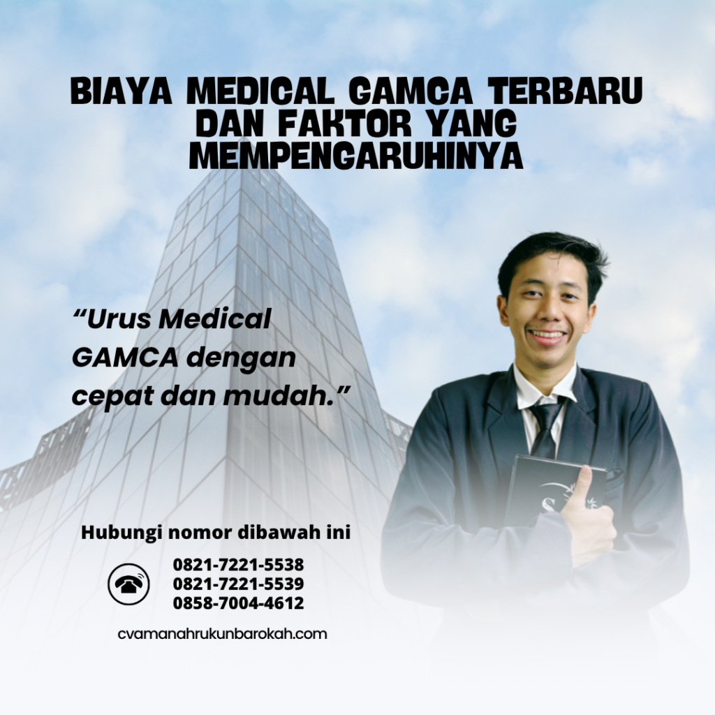 Biaya Medical GAMCA Terbaru dan Faktor yang Mempengaruhinya