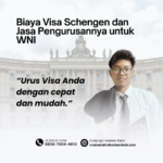 Biaya Visa Schengen dan Jasa Pengurusannya untuk WNI