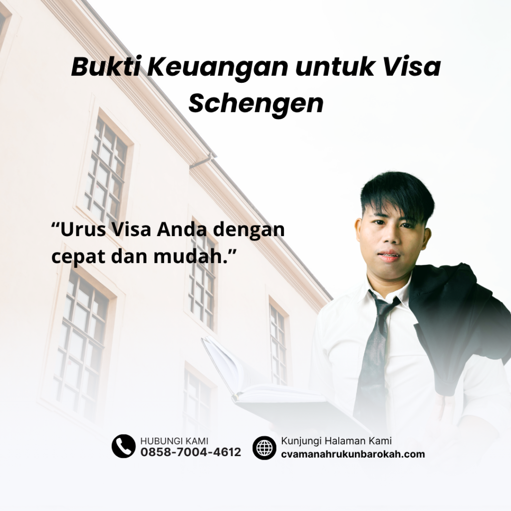 Bukti Keuangan untuk Visa Schengen