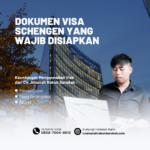 Dokumen Visa Schengen yang Wajib Disiapkan