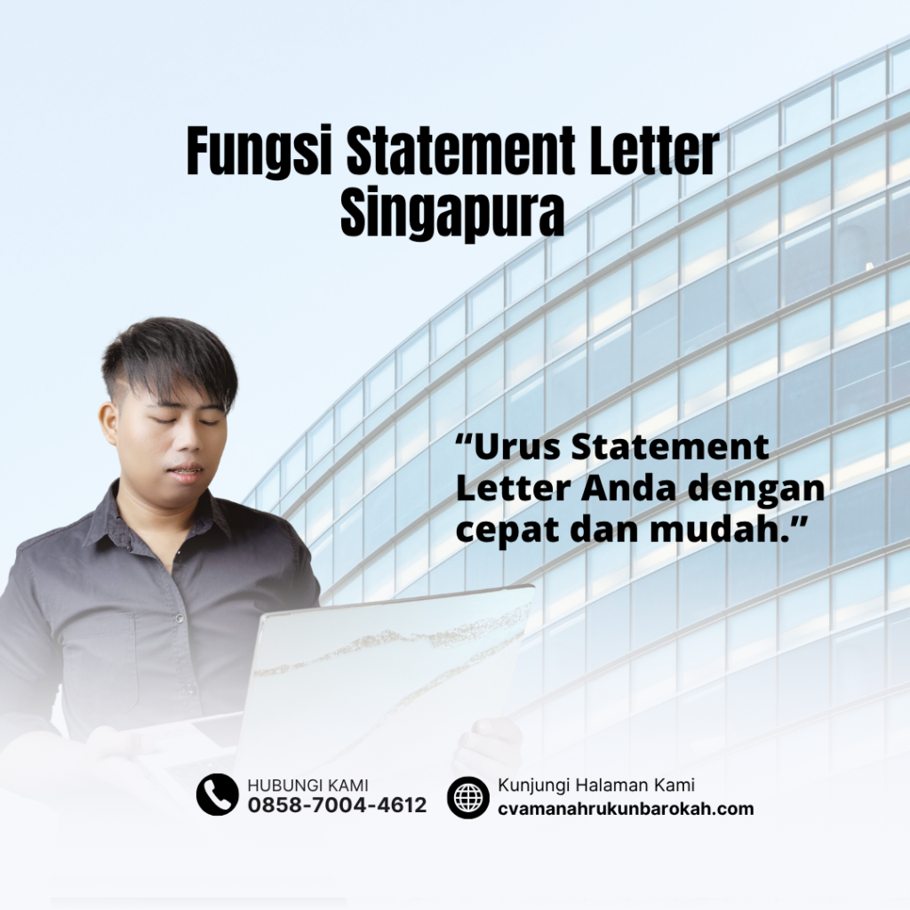 Fungsi Statement Letter Singapura