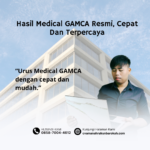 Hasil Medical GAMCA Resmi, Cepat Dan Terpercaya