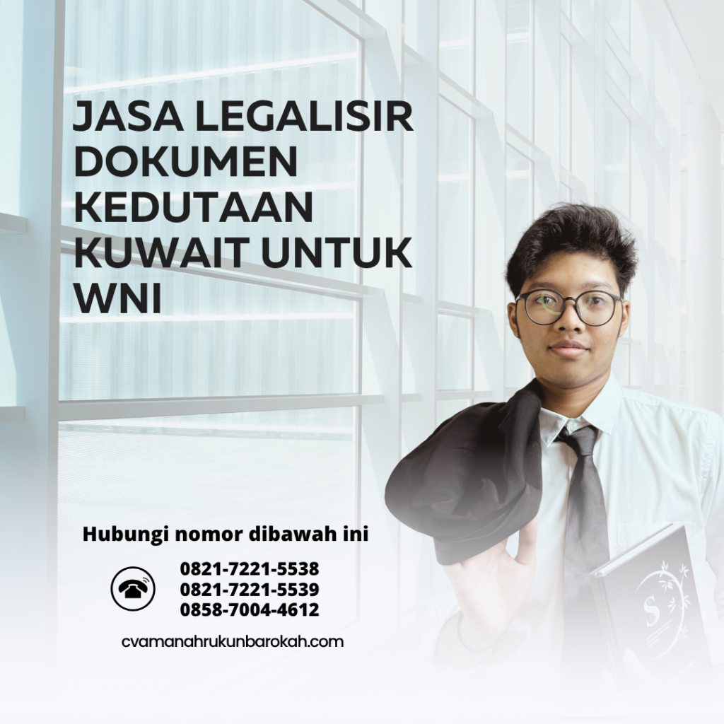 Jasa Legalisir Dokumen Kedutaan Kuwait untuk WNI
