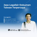 Jasa Legalisir Dokumen Taiwan Terpercaya
