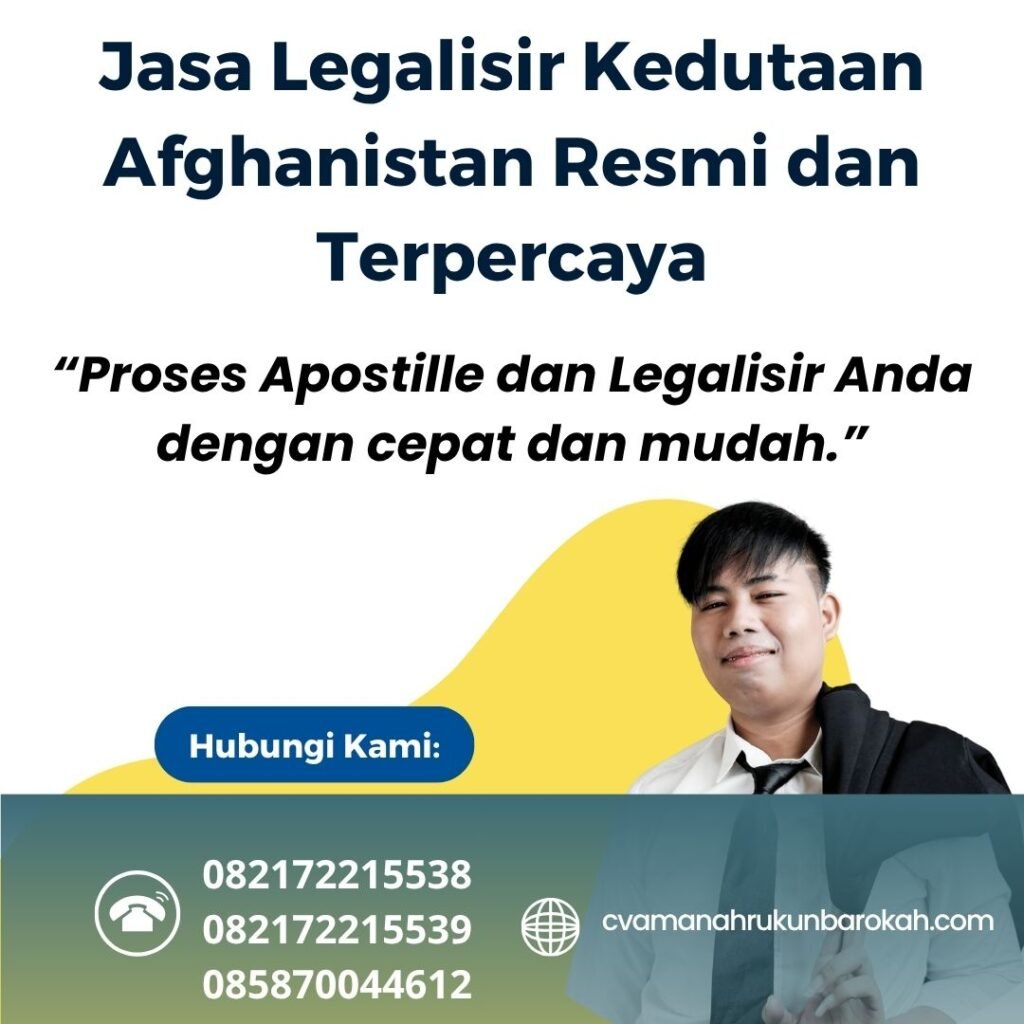 Jasa Legalisir Kedutaan Afghanistan Resmi dan Terpercaya (2)