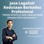 Jasa Legalisir Kedutaan Barbados Profesional