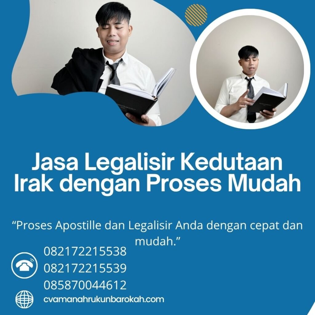 Jasa Legalisir Kedutaan Irak dengan Proses Mudah (1)