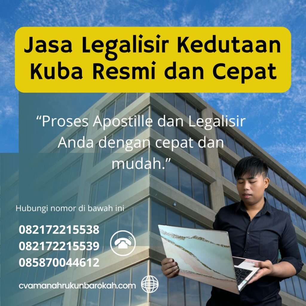 Jasa Legalisir Kedutaan Kuba Resmi dan Cepat (1)