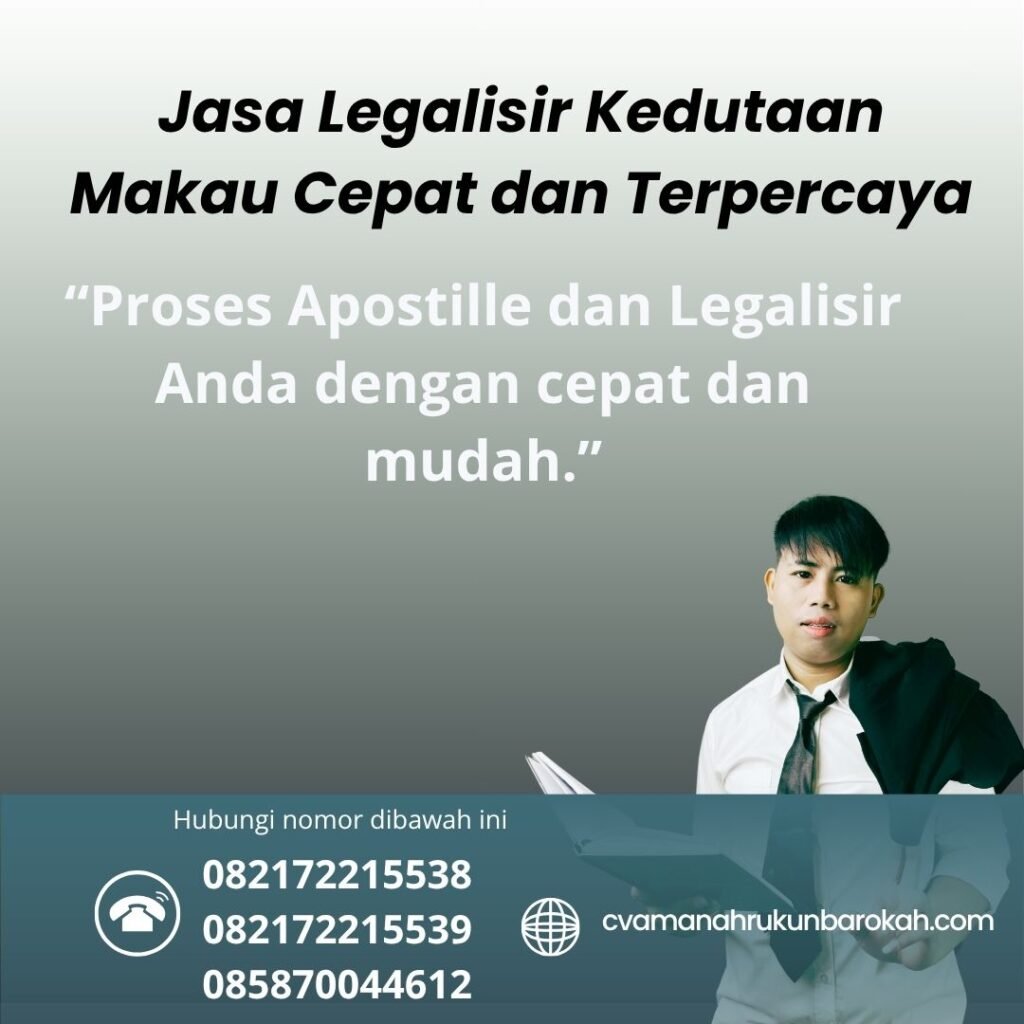 Jasa Legalisir Kedutaan Makau Cepat dan Terpercaya (1) Jasa Legalisir Kedutaan Makau Cepat dan Terpercaya (1)