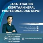 Jasa Legalisir Kedutaan Nepal Profesional dan Cepat