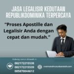 Jasa Legalisir Kedutaan RepublikDominika Terpercaya
