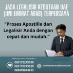 Jasa Legalisir Kedutaan UAE (Uni Emirat Arab) Terpercaya