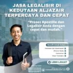 Jasa Legalisir di Kedutaan Aljazair Terpercaya dan Cepat