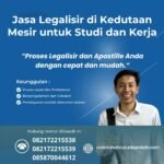 Jasa Legalisir di Kedutaan Mesir untuk Studi dan Kerja