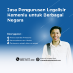 Jasa Pengurusan Legalisir Kemenlu untuk Berbagai Negara