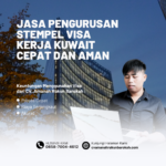 Jasa Pengurusan Stempel Visa Kerja Kuwait Cepat dan Aman