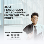 Jasa Pengurusan Visa Schengen untuk Wisata ke Eropa