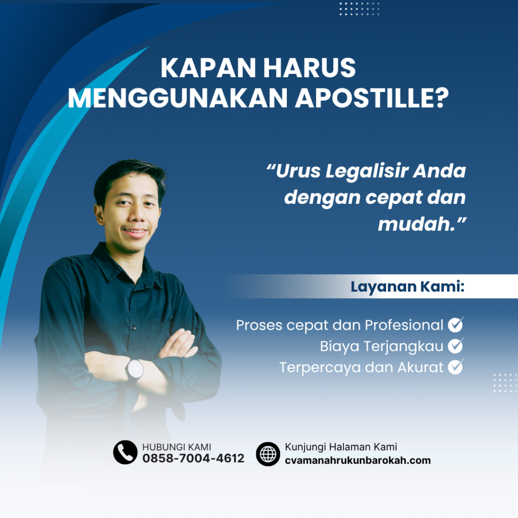 Kapan Harus Menggunakan Apostille