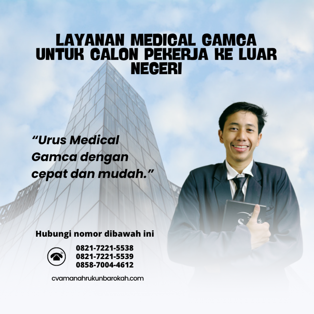 Layanan Medical GAMCA untuk Calon Pekerja ke Luar Negeri