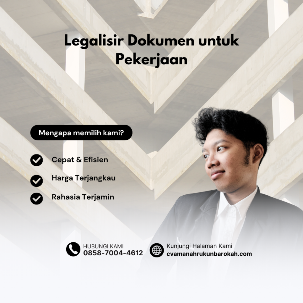 Legalisir Dokumen untuk Pekerjaan Legalisir Dokumen untuk Pekerjaan
