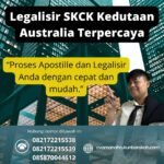 Legalisir SKCK Kedutaan Australia Terpercaya