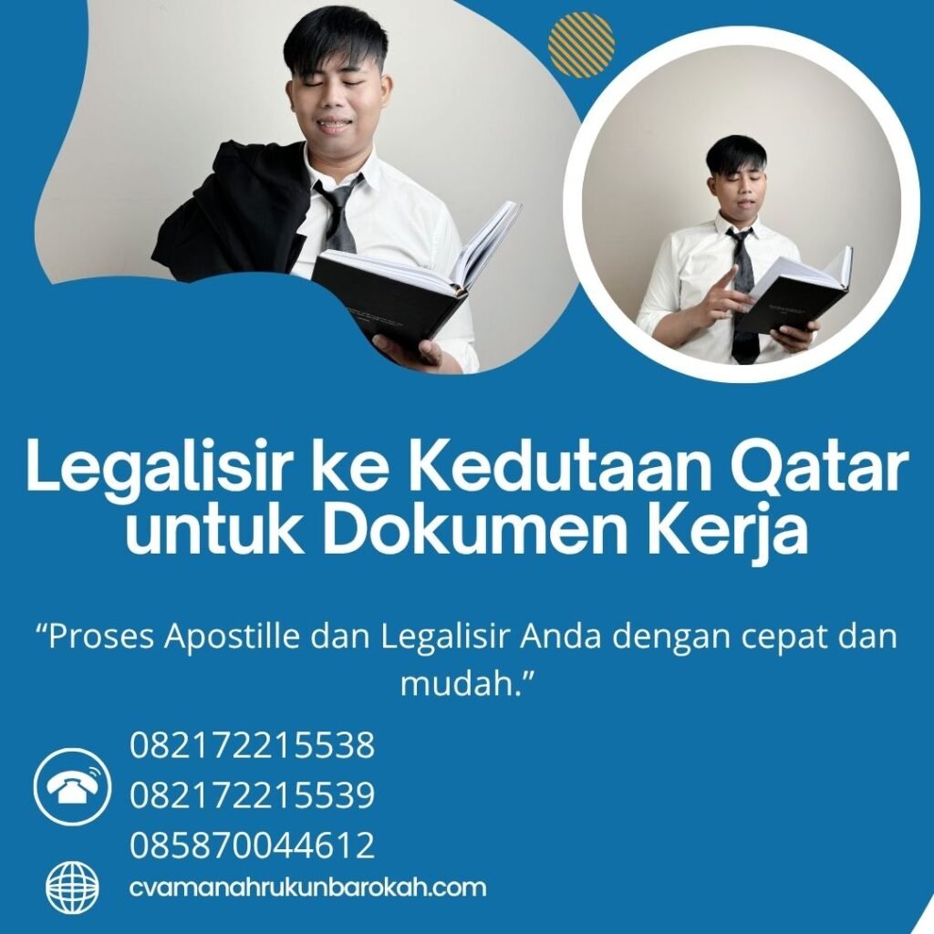 Legalisir ke Kedutaan Qatar untuk Dokumen Kerja (1)