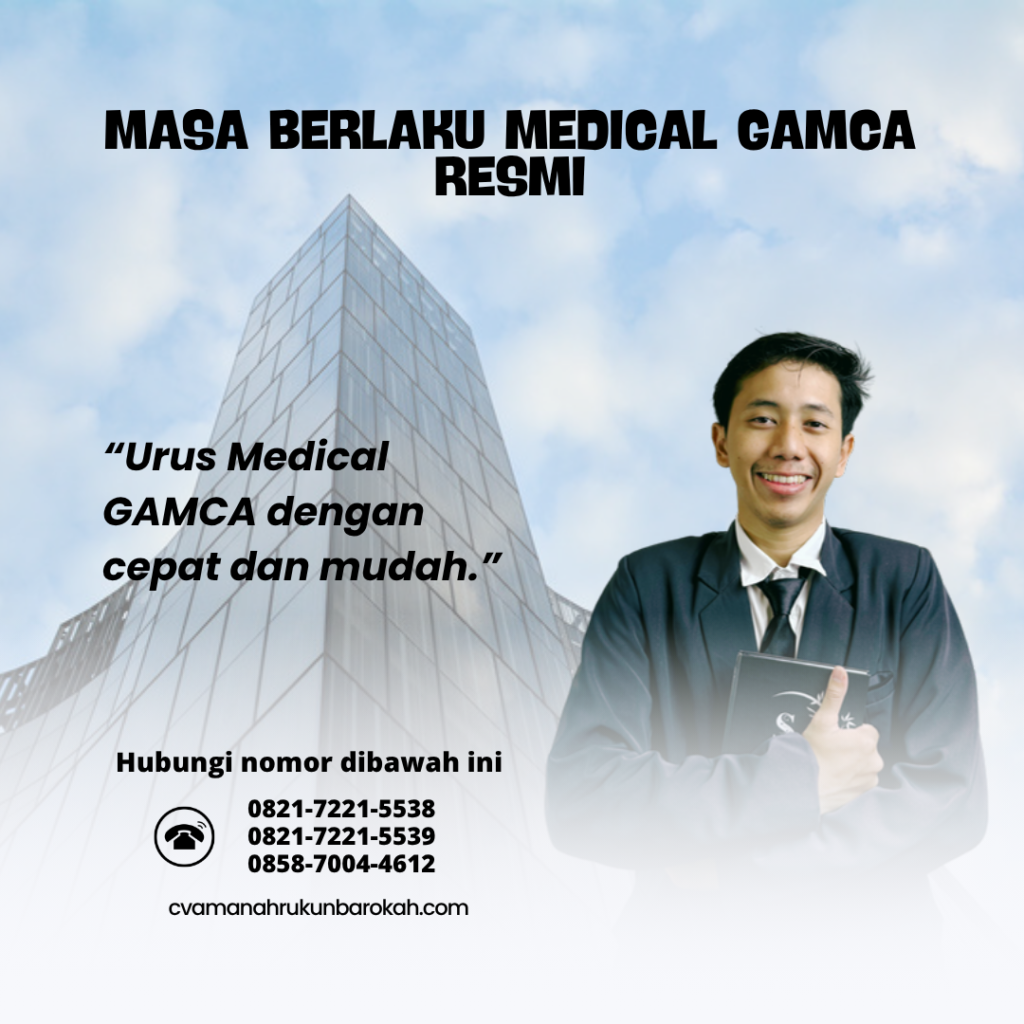 Masa Berlaku Medical GAMCA Resmi