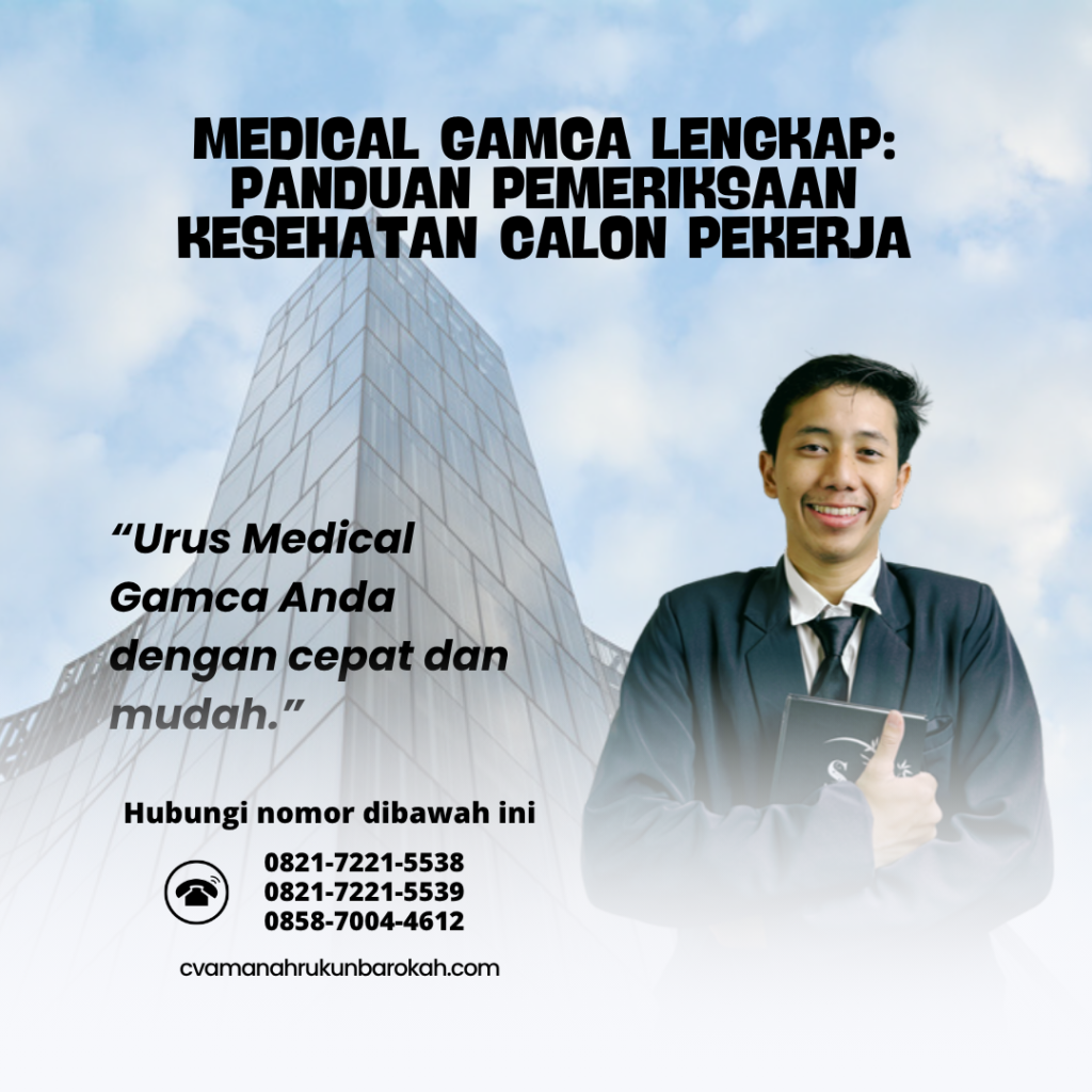 Medical GAMCA Lengkap Panduan Pemeriksaan Kesehatan Calon Pekerja