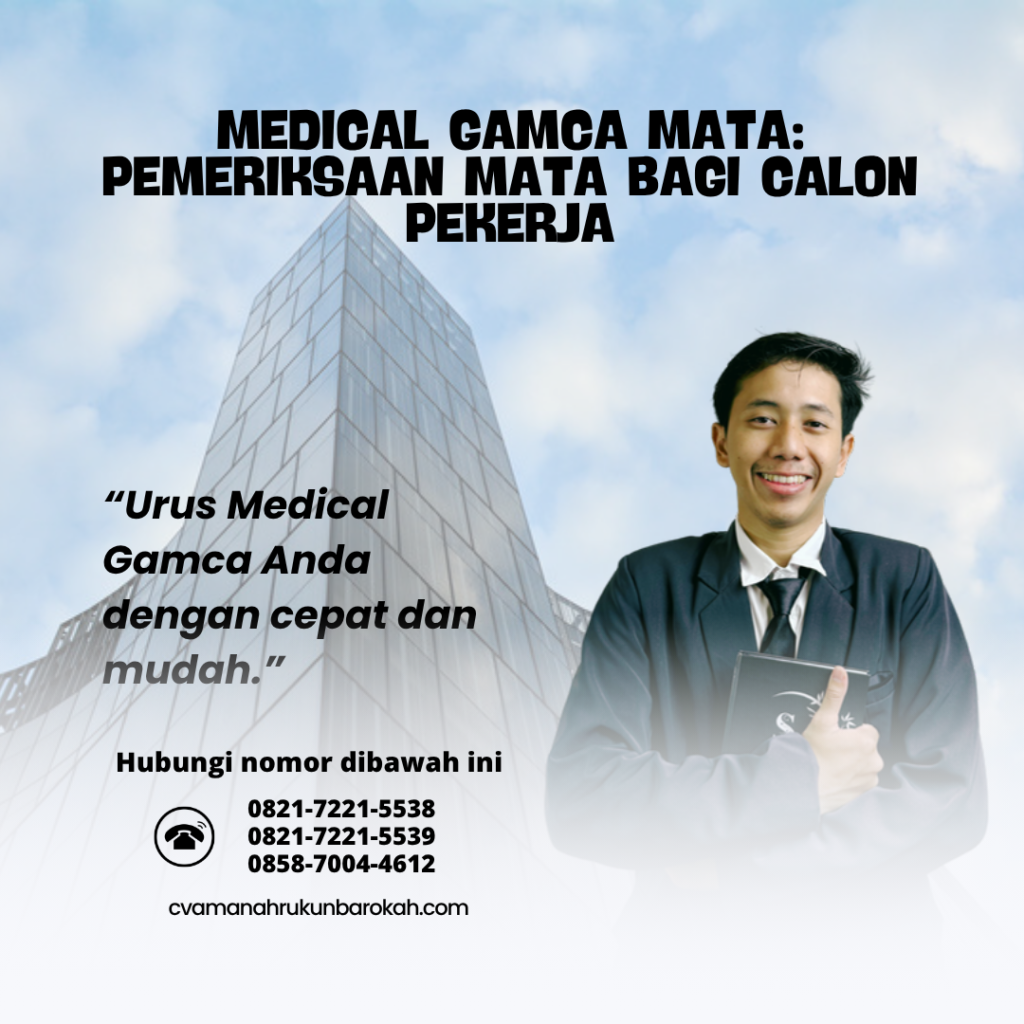 Medical GAMCA Mata Pemeriksaan Mata bagi Calon Pekerja