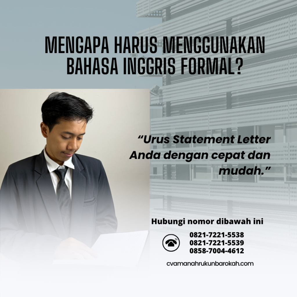 Mengapa Harus Menggunakan Bahasa Inggris Formal