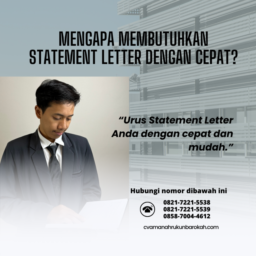Mengapa Membutuhkan Statement Letter dengan Cepat (2)