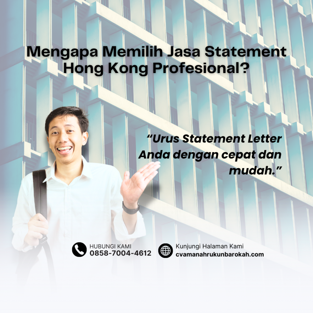 Mengapa Memilih Jasa Statement Hong Kong Profesional