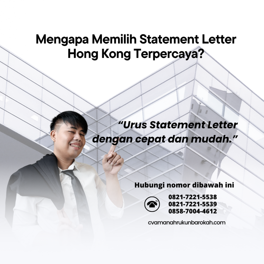 Mengapa Memilih Statement Letter Hong Kong Terpercaya